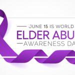 Join Dr. Patricia Maisano in recognizing June 15th as World Elder Abuse Awareness Day