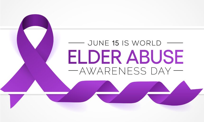 Join Dr. Patricia Maisano in recognizing June 15th as World Elder Abuse Awareness Day